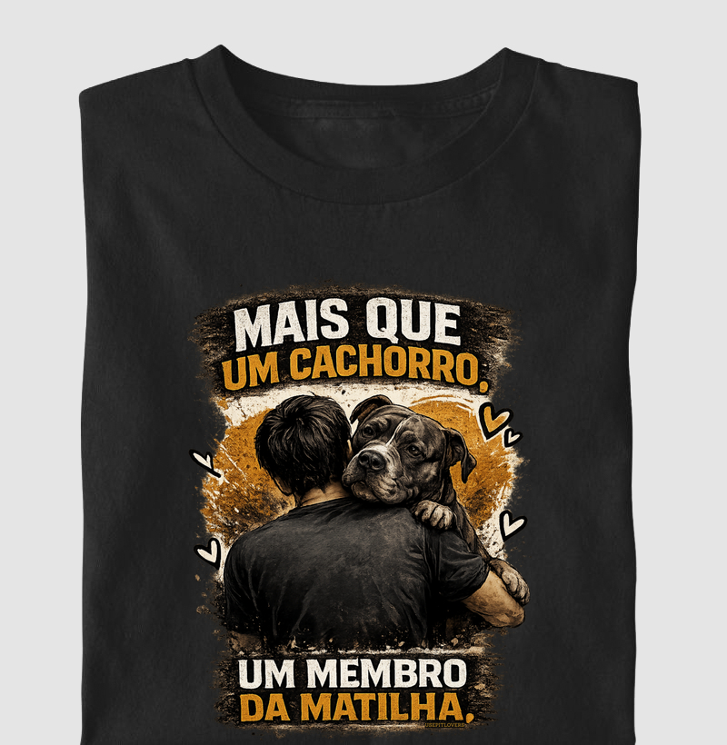 MAIS QUE UM CACHORRO. UM MEMBRO DA MATILHA.