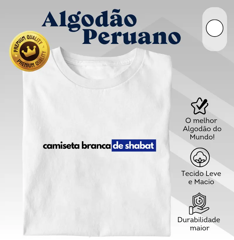 Camiseta branca de Shabat