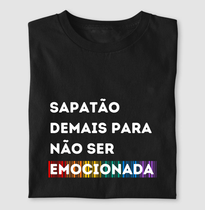 SAPATÃO DEMAIS PARA NÃO SER EMOCIONADA