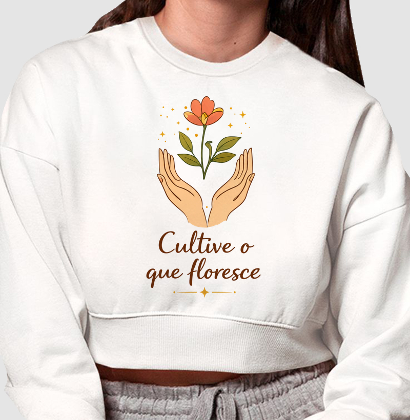 Camiseta Cultive o que floresce