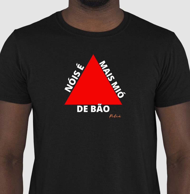 Nóis é mais mió de bão.