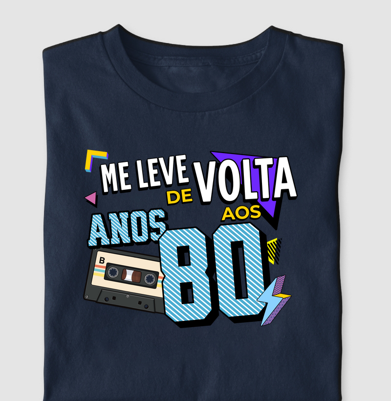 Me Leve de Volta aos Anos 80
