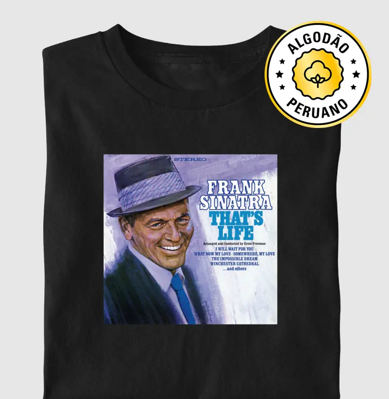 Frank Sinatra - That's Life Album - Camiseta Algodão Peruano