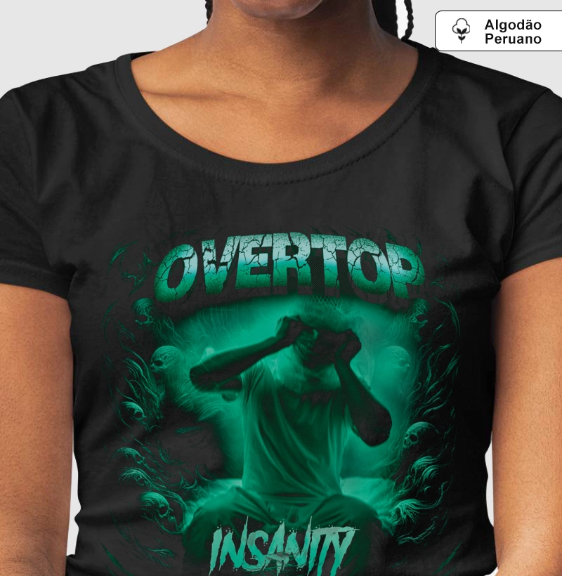 Camiseta Algodão Peruano - Overtop Insanity