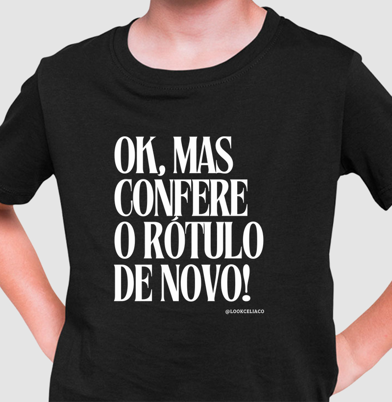 Ok, mas confere o rótulo de novo! - Infantil