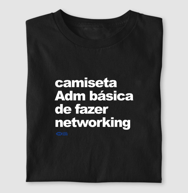 camiseta básica de fazer Networking