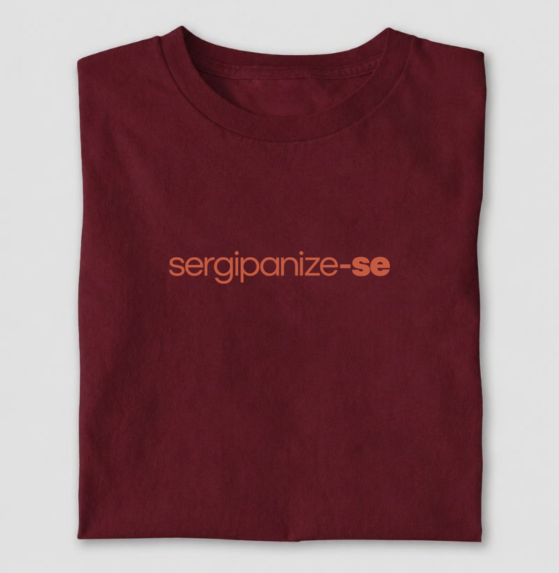 Sergipanize-se - Camiseta