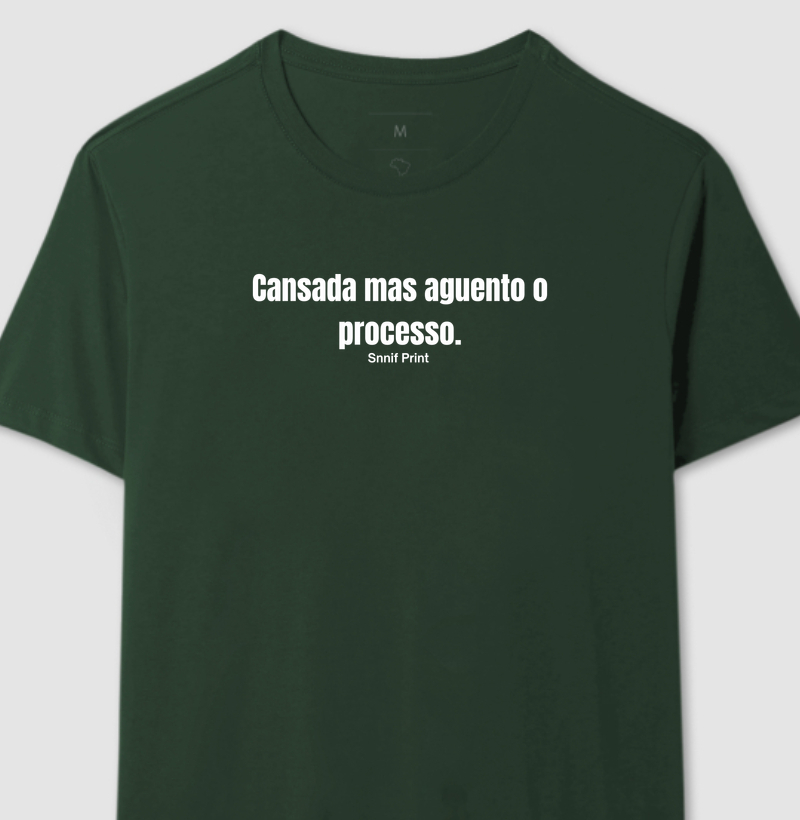 "Cansada, mas aguento o processo"