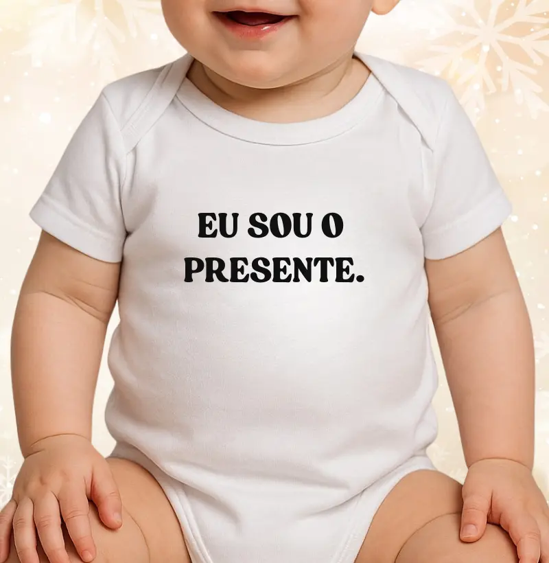 Eu sou o presente!