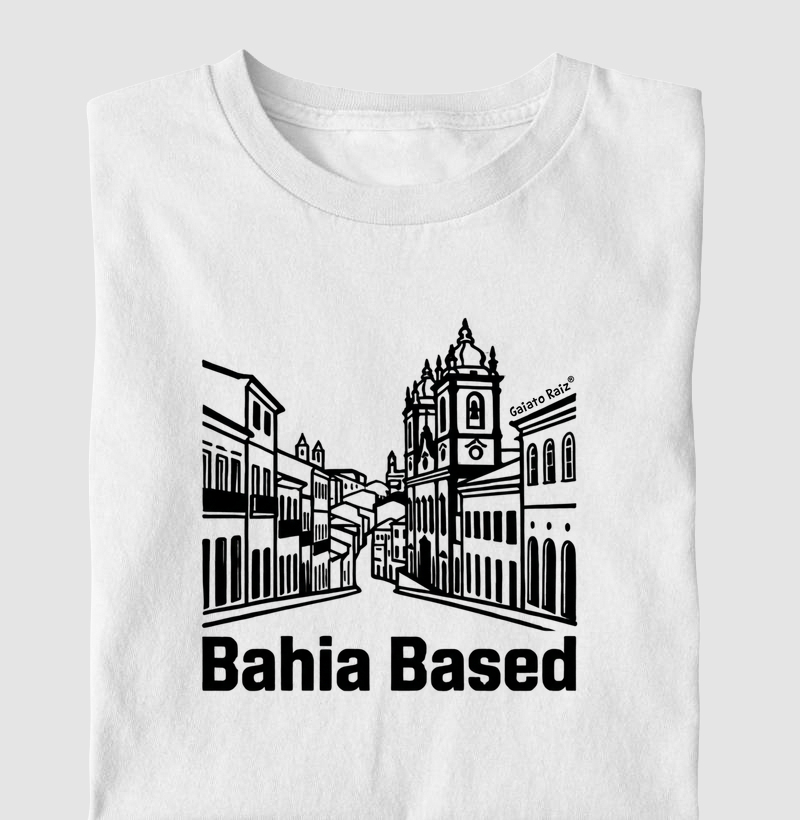 Bahia Based - Pelourinho