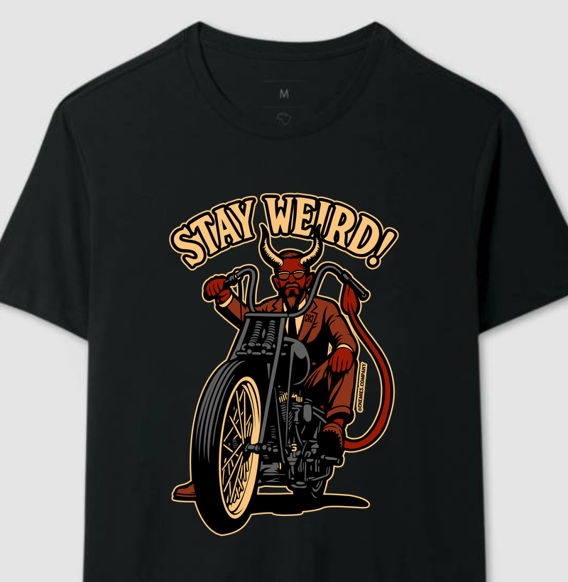STAY WEIRD