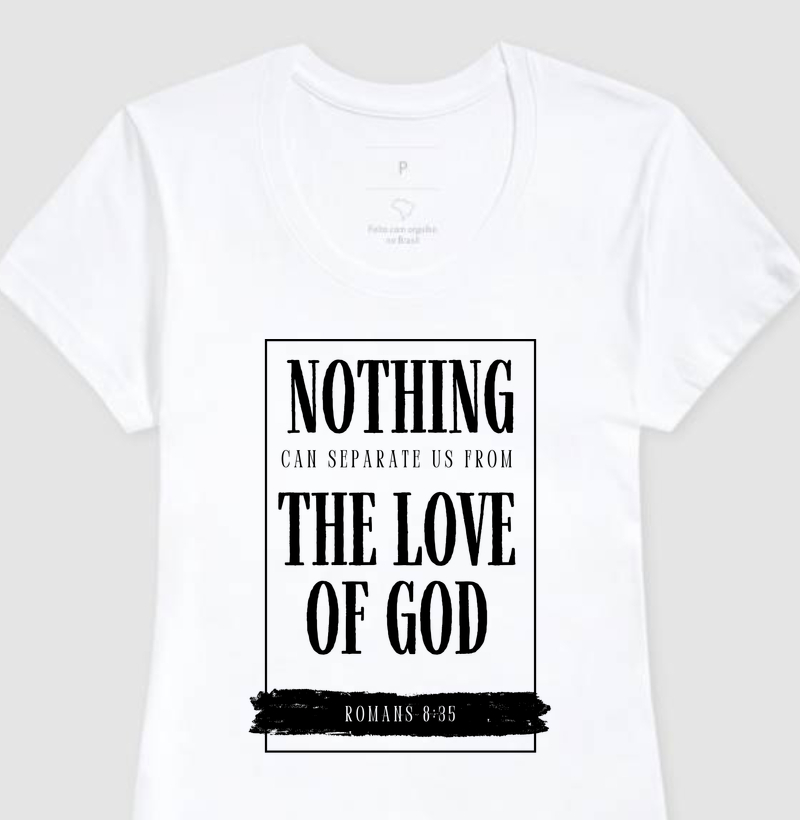 Camiseta Feminina Love Of God - Estampa Preta