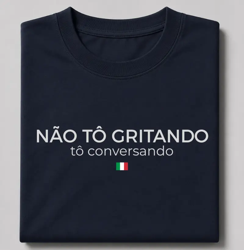 Não tô gritando, tô conversando!