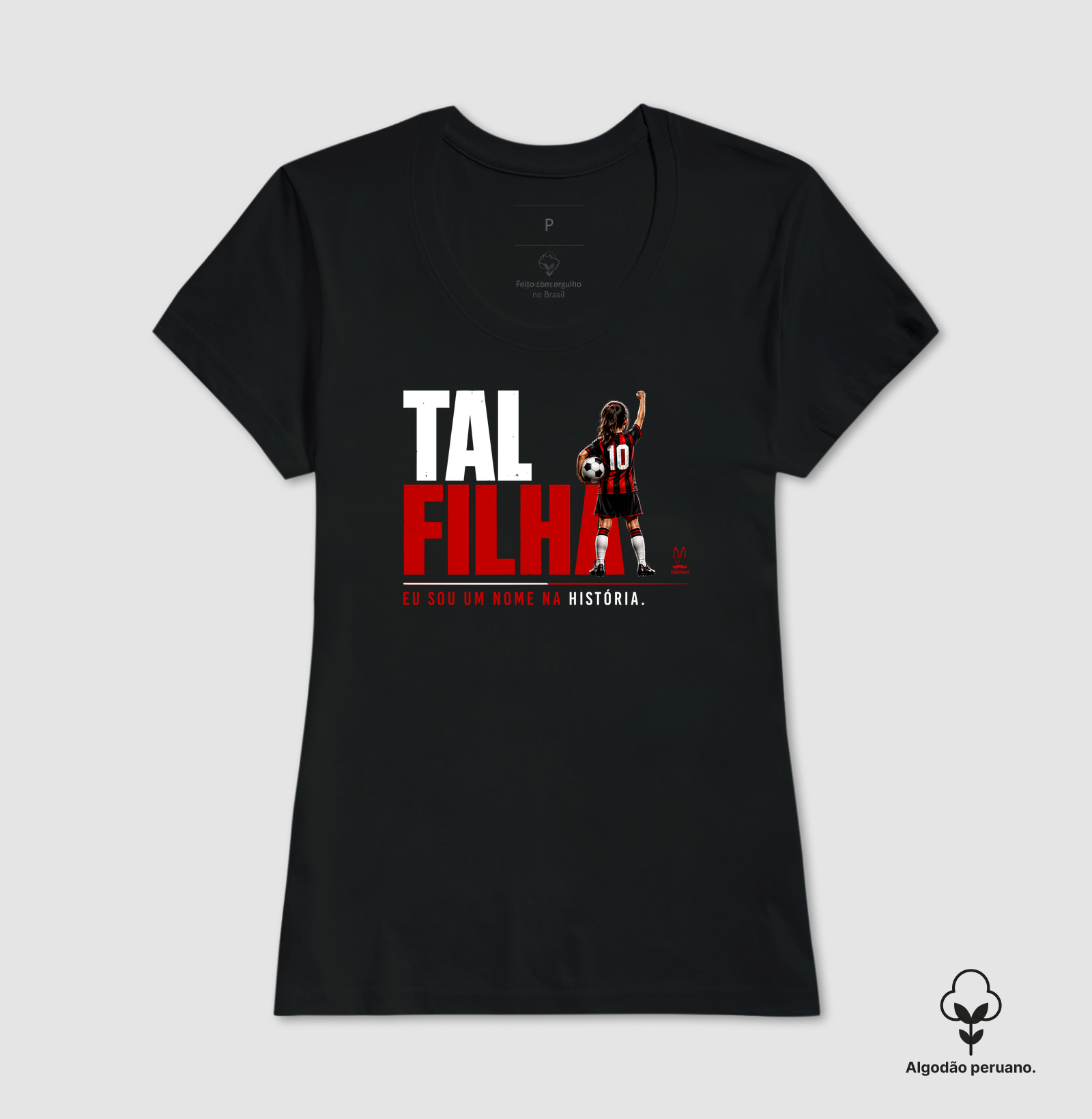 Tal filha - Vitória - Adulto 