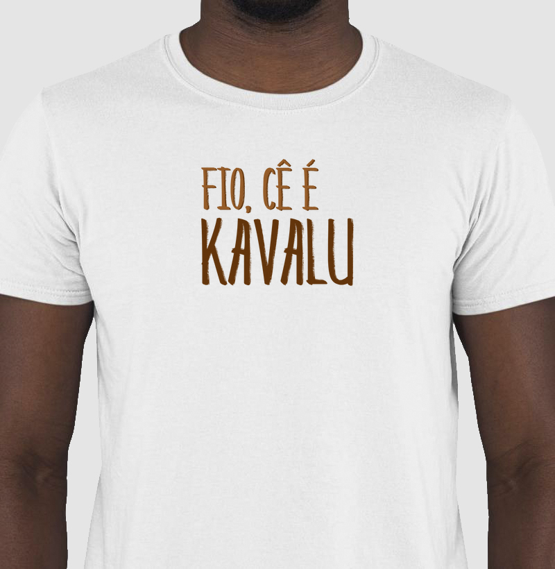 Fio, cê é KAVALU!