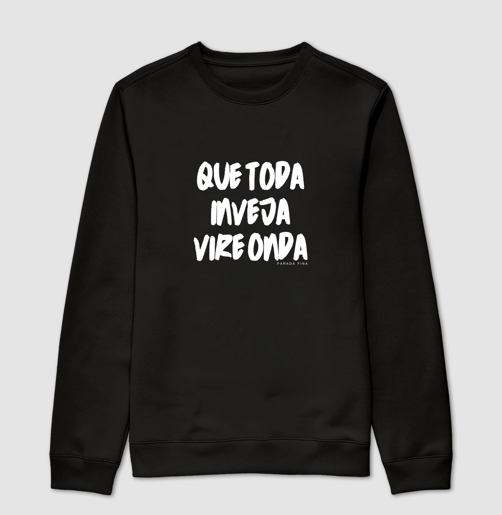 Que toda inveja vire onda