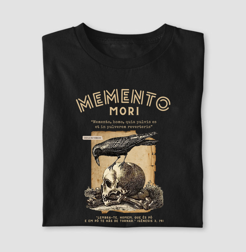 Memento Mori "Lembra-te que és pó!" - Gênesis 3, 19