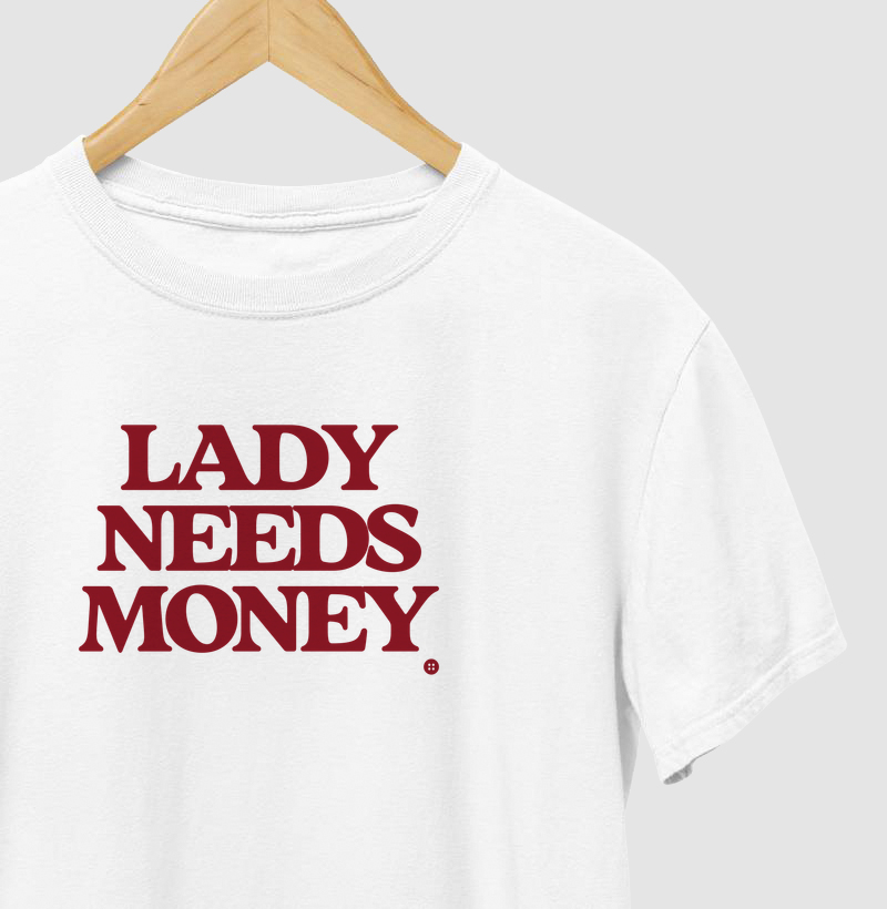 LADY NEEDS MONEY
