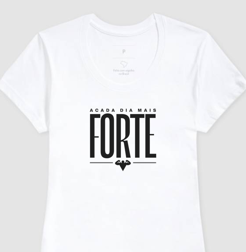 Camiseta Feminina A Cada Dia Mais Forte - Estampa Preta
