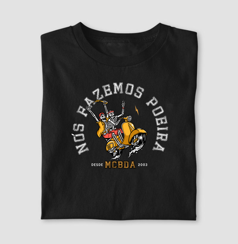 Camiseta Nós Fazemos Poeira - Mr. GADU