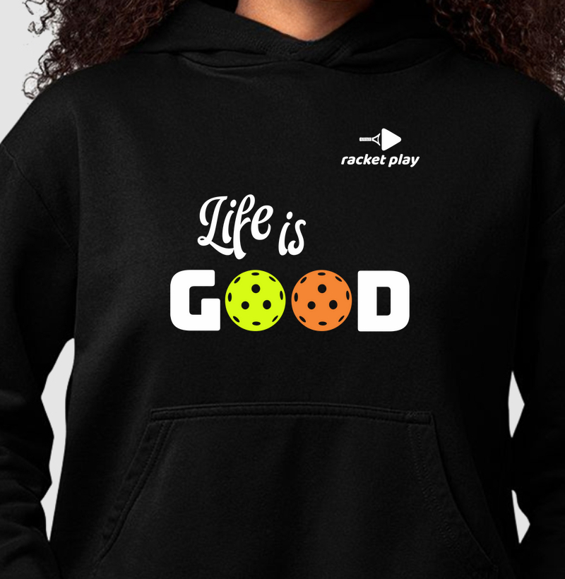 Moletom Capuz Pickleball - Life is Good