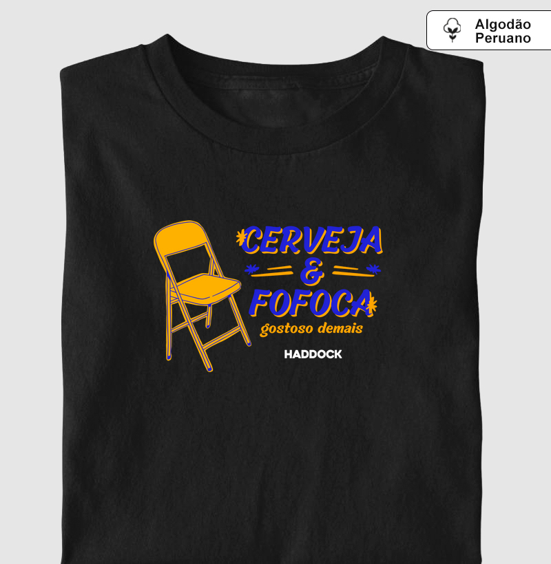Camiseta Cerveja & Fofoca 