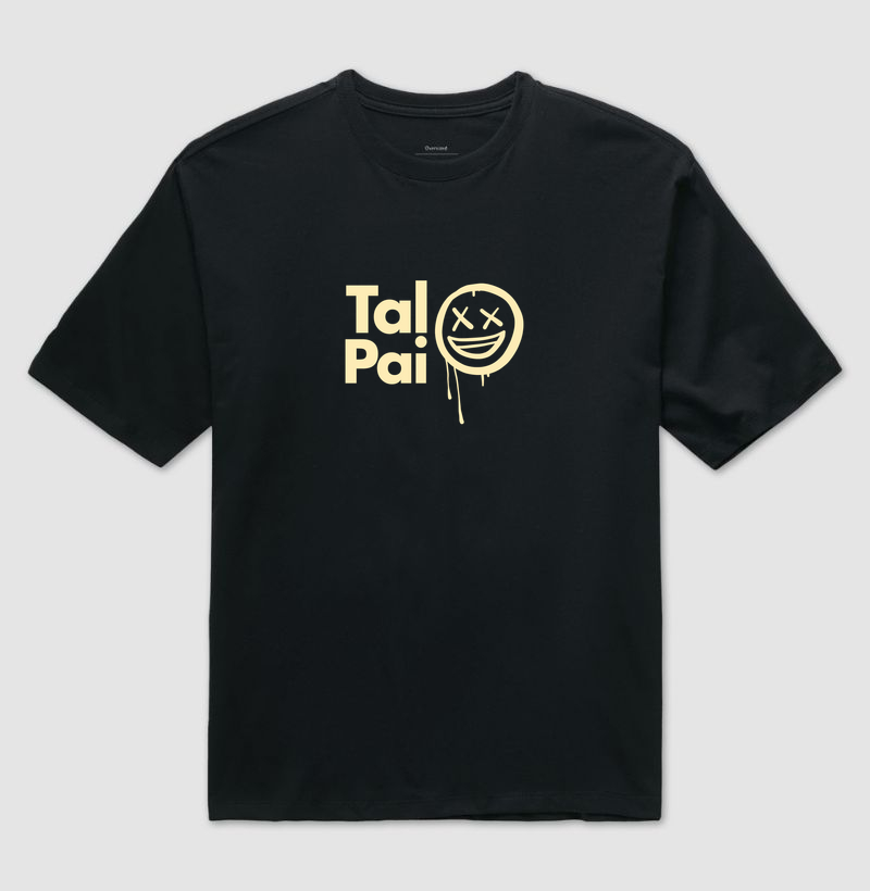 TAL PAI - Camiseta Oversized