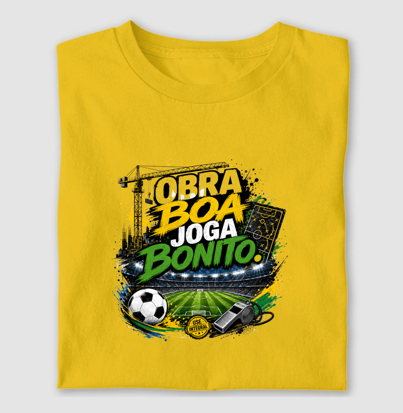 Obra boa joga bonito