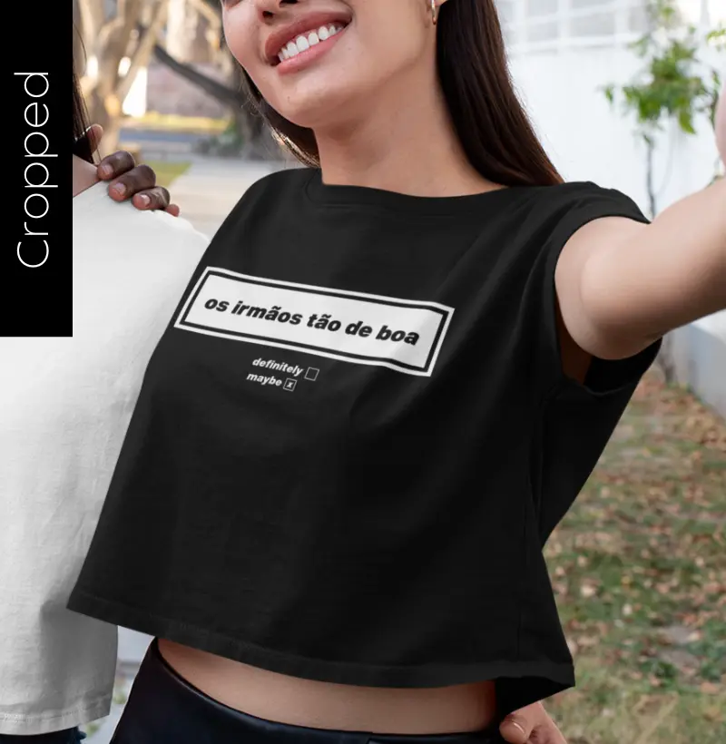 os irmãos tão de boa (maybe)