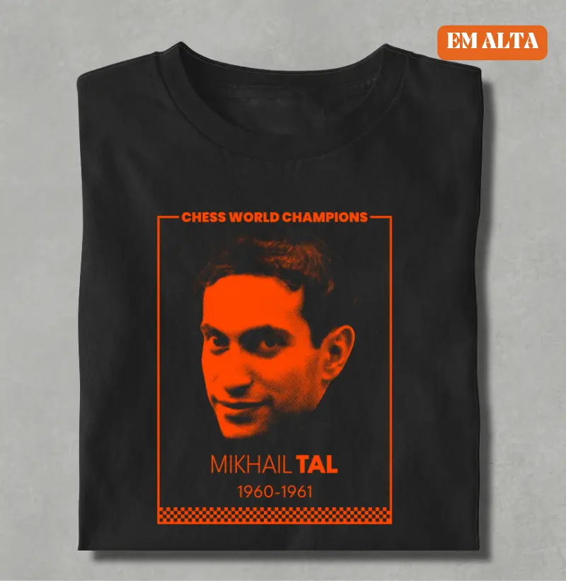 Série Campeões Mundiais - Mikhail TAL (FRAME)