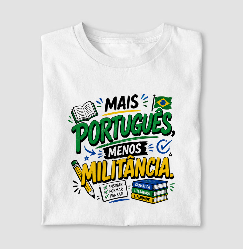 Mais Português, Menos Militância