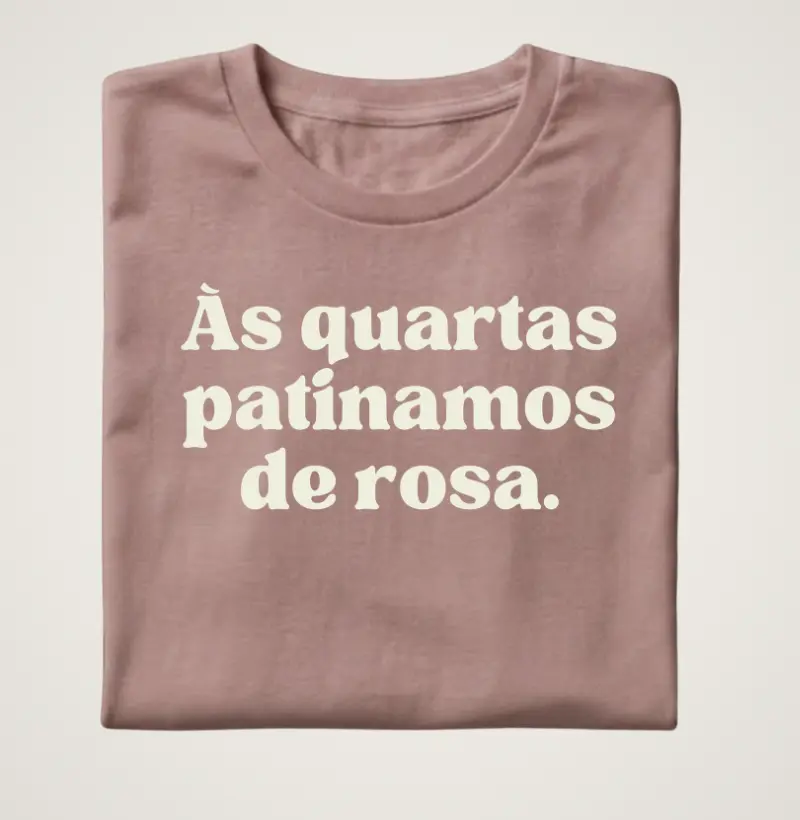 Às quartas patinamos de rosa