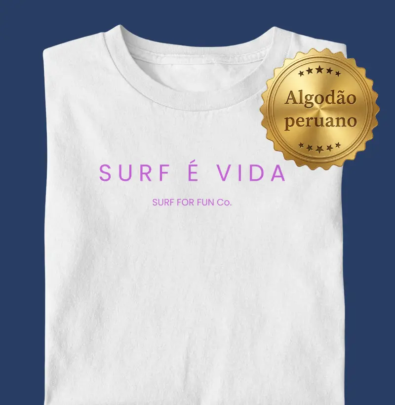 Surf é vida - Surf For Fun Wear