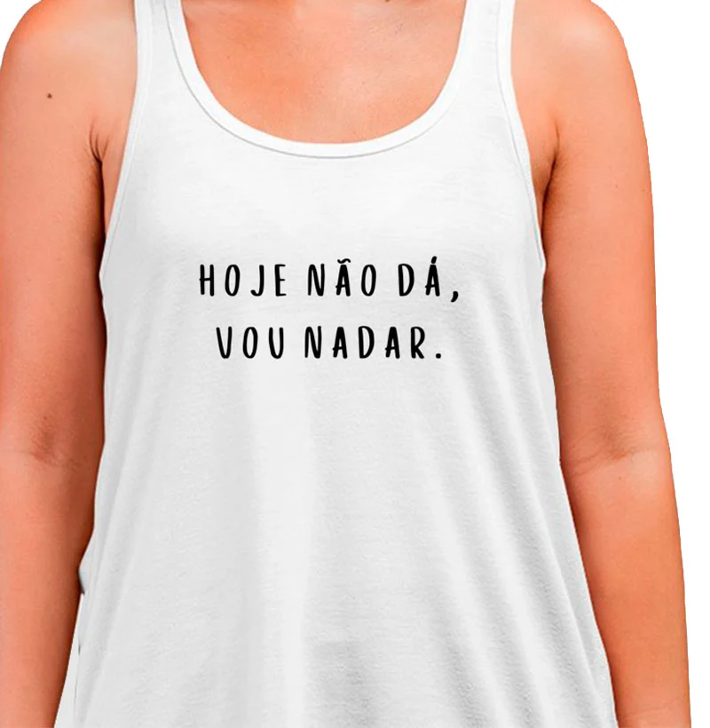 HOJE NAO DA VOU NADAR