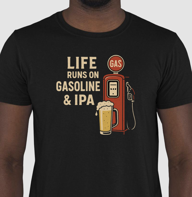 Camiseta Gasoline & IPA – Vida Movida a Chope e Combustível