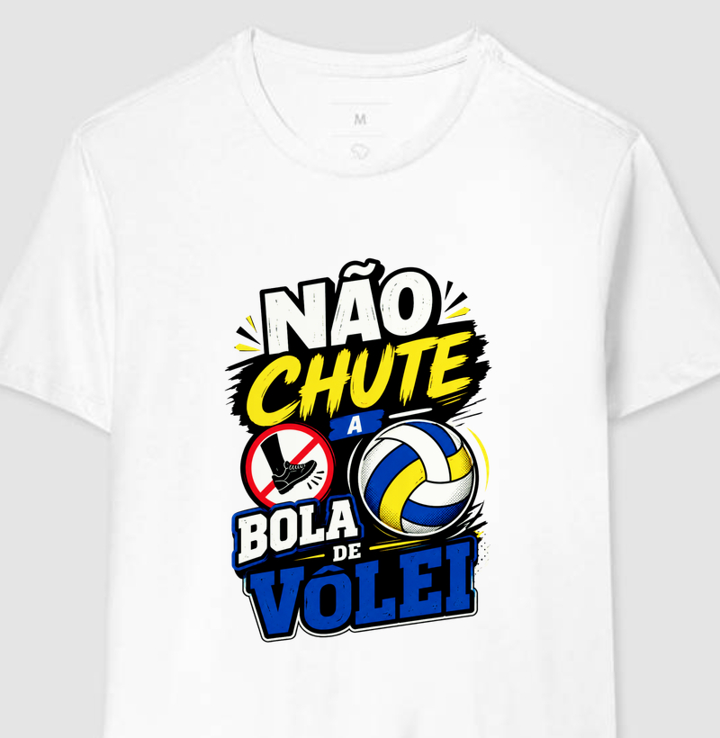 Não Chute a Bola de Vôlei