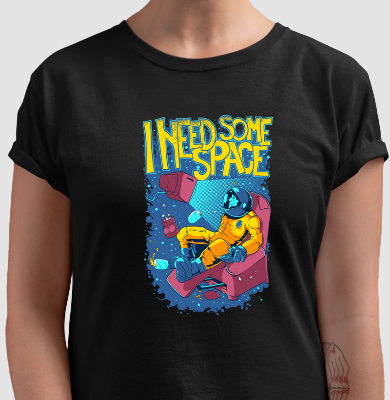 I need some space ( eu preciso de algum espaço)