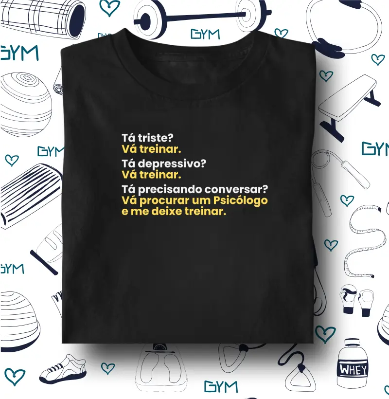 Tá triste? Vá treinar
