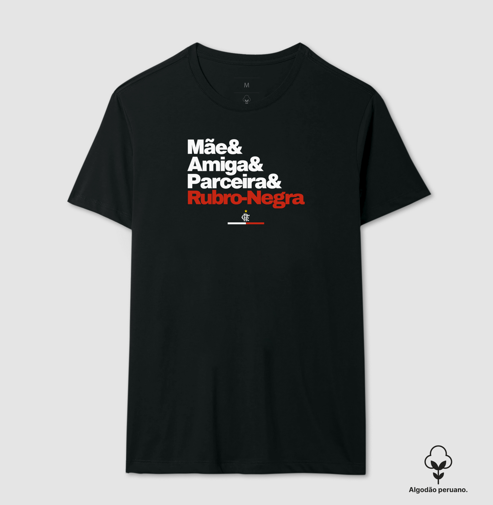 Mãe, Amiga, Parceira & Rubro-Negra