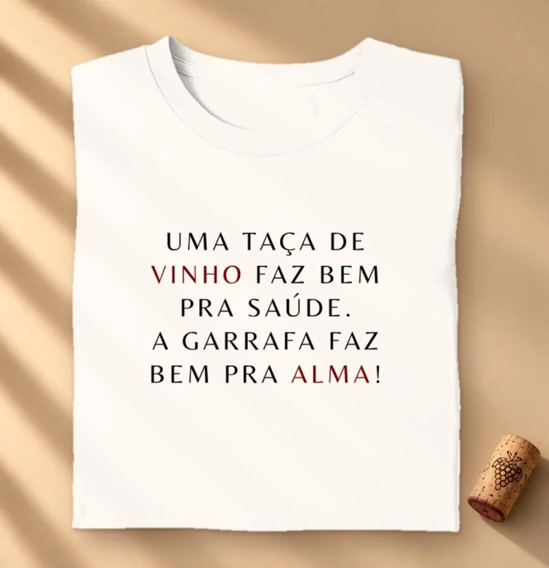 Camiseta Vinho para a Alma