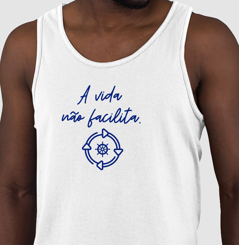 A VIDA NÃO FACILITA