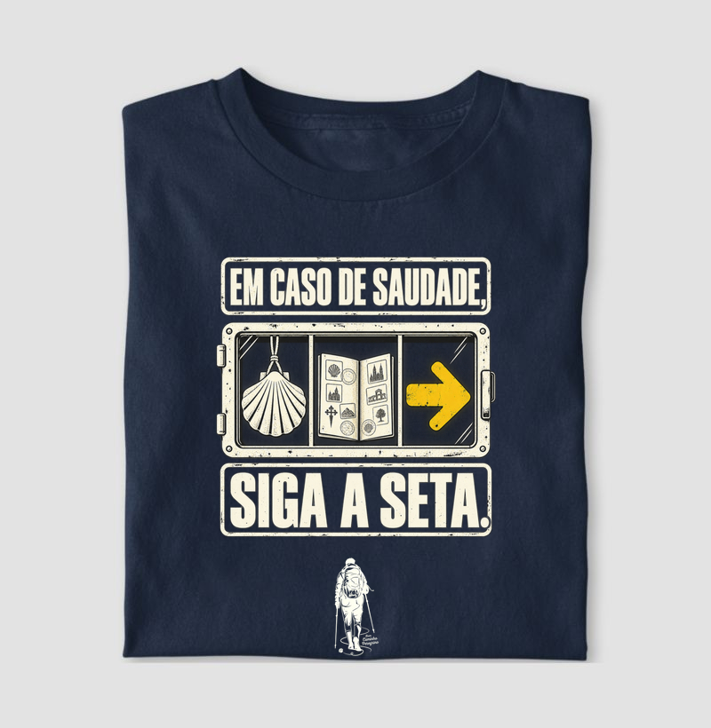 Em Caso de Saudade, Siga a Seta - Camiseta