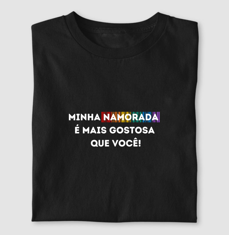 MINHA NAMORADA É MAIS GOSTOSA QUE VOCÊ