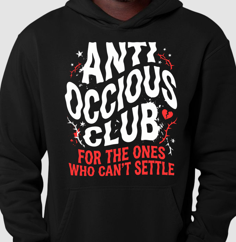 Hoodie Slim - FOR THE ONES WHO CAN'T SETTLE