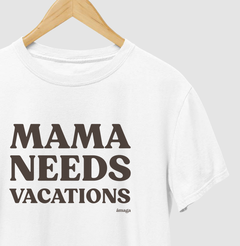 Mama Needs Vacations