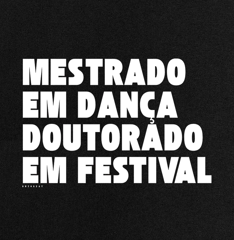 MESTRADO EM DANÇA DOUTORADO EM FESTIVAL
