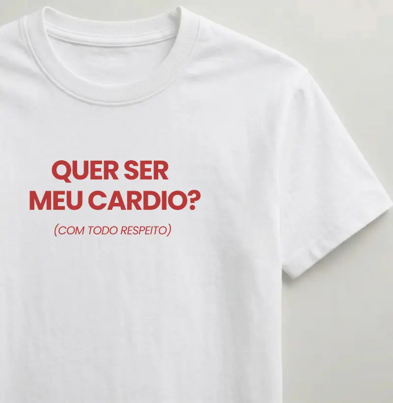 Quer ser o meu cardio?