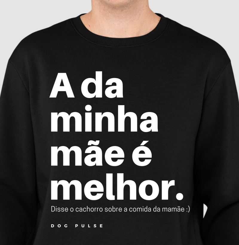 Suéter Moletom Dog Pulse Pawsitivity Collection – Mom's Choice