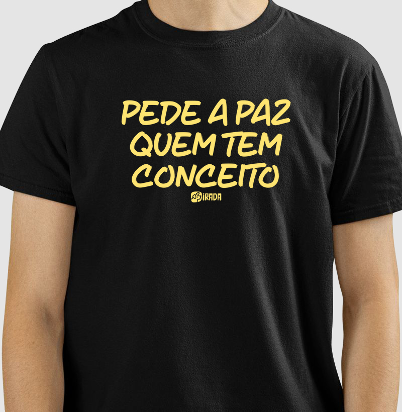 Pede a Paz quem tem conceito