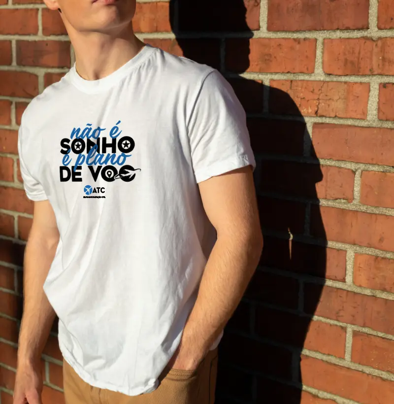 Camiseta: Não é sonho, é plano de voo